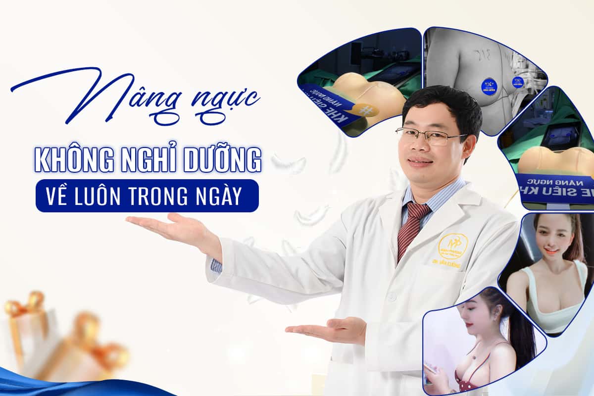Nâng ngực không nghỉ dưỡng: Kỹ thuật mổ không chảy máu, về luôn trong ngày