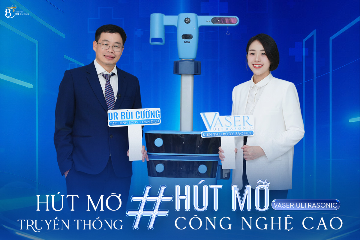Hút mỡ truyền thống và Hút mỡ công nghệ cao Vaser Ultrasonic : Đâu là lựa chọn an toàn và hiệu quả?
