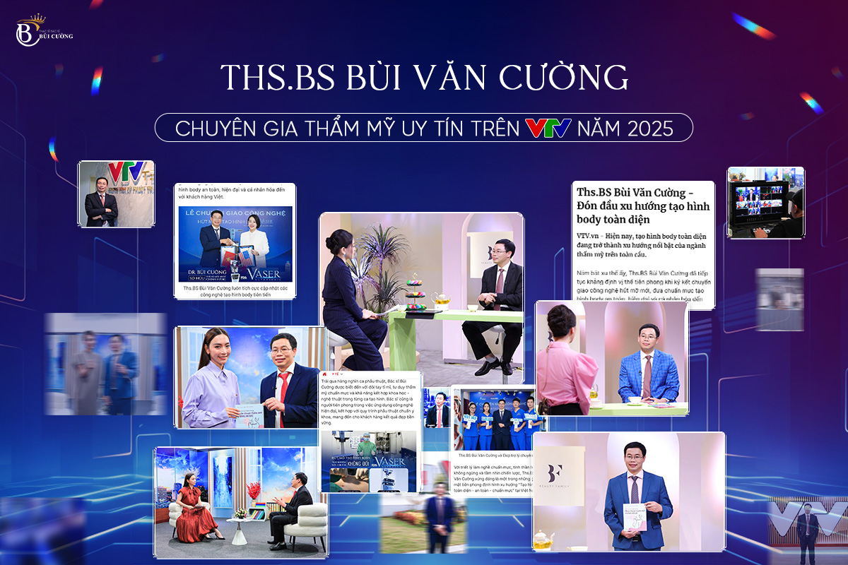 Ths.BS Bùi Văn Cường - Chuyên gia thẩm mỹ uy tín trên VTV năm 2025