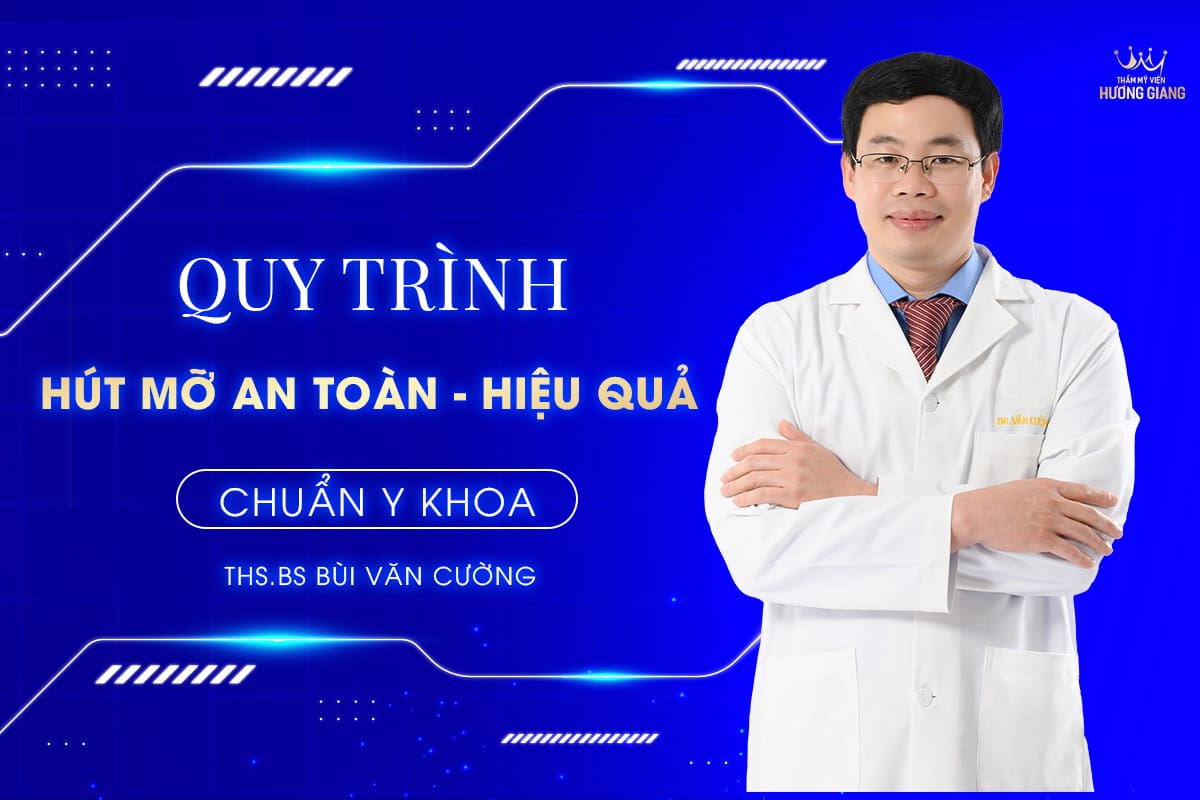 Quy trình hút mỡ an toàn, hiệu quả chuẩn y khoa tại bệnh viện